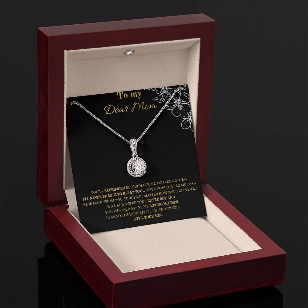 To My Dear Mom | You Have Sacrificed So Much For Me | Pendant Necklace