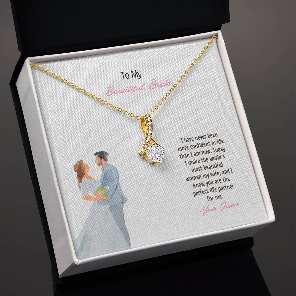 To My Beautiful Bride | I Know You Are The Perfect Life Partner | Pendant Necklace