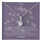 To My Mom | I Love You | Jewelry Necklace