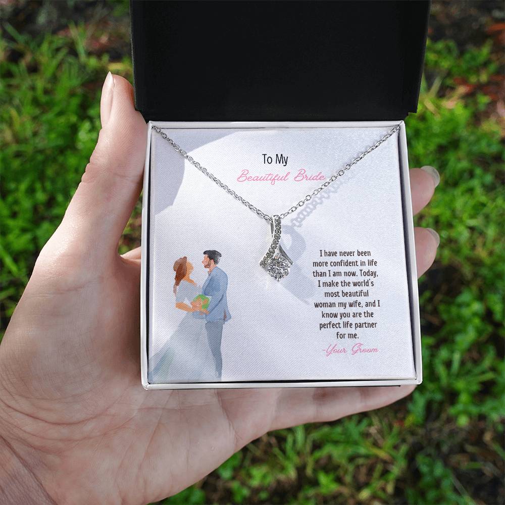 To My Beautiful Bride | I Know You Are The Perfect Life Partner | Pendant Necklace