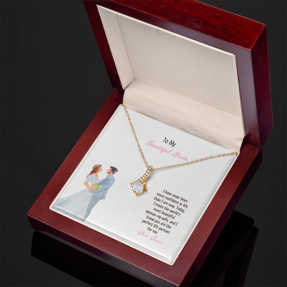 To My Beautiful Bride | I Know You Are The Perfect Life Partner | Pendant Necklace