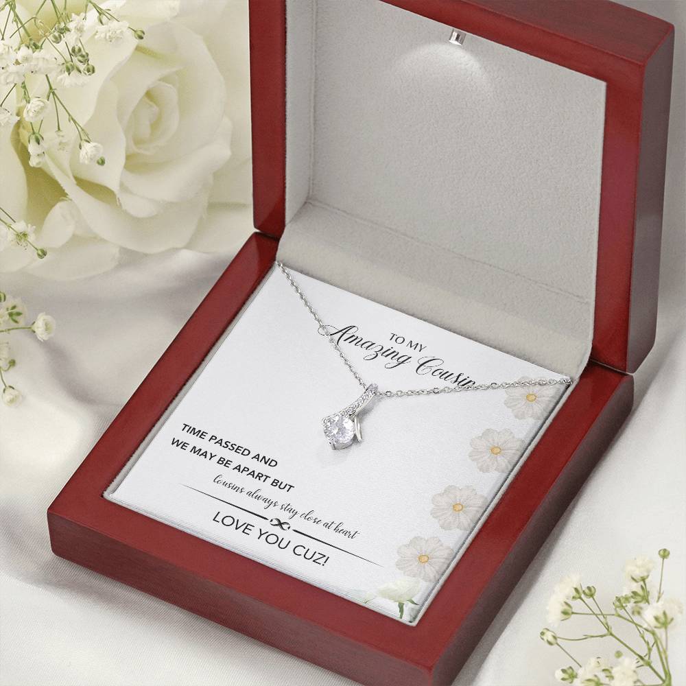To My Amazing Cousin | Cousins Always Stay Close At Heart | Jewelry Necklace