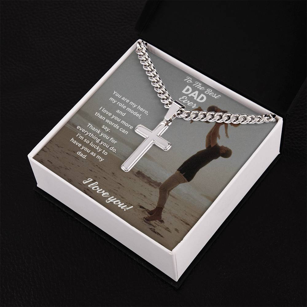 To The Best Dad Ever | You Are My Hero | Cuban Cross Necklace