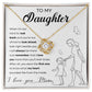 I Will Always Be There - Gift for Daughter - Love Knot Necklace