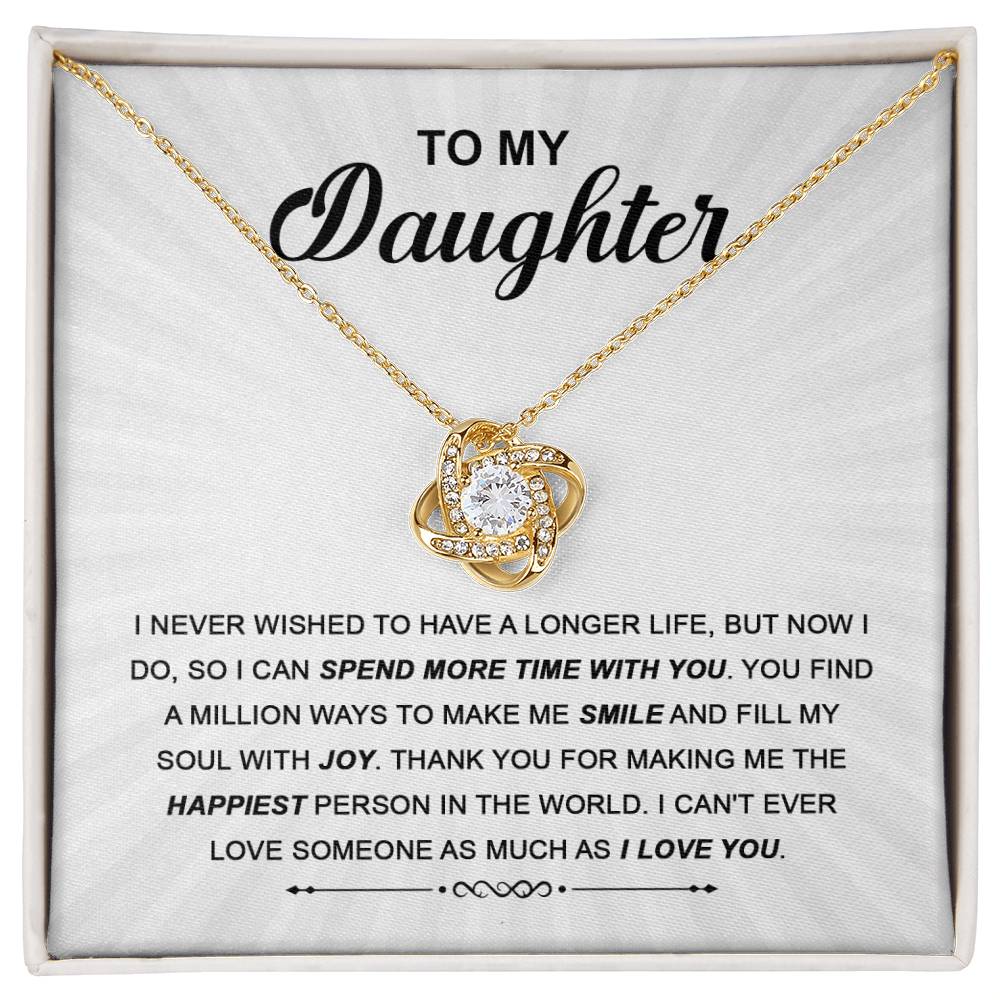 Spend More Time - Gift for Daughter - Love Knot Necklace