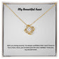 My Beautiful Aunt | You Have Been Just The One I Needed | Pendant Necklace