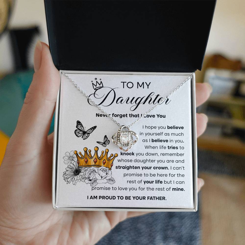 Straighten Your Crown - Gift for Daughter - Love Knot Necklace