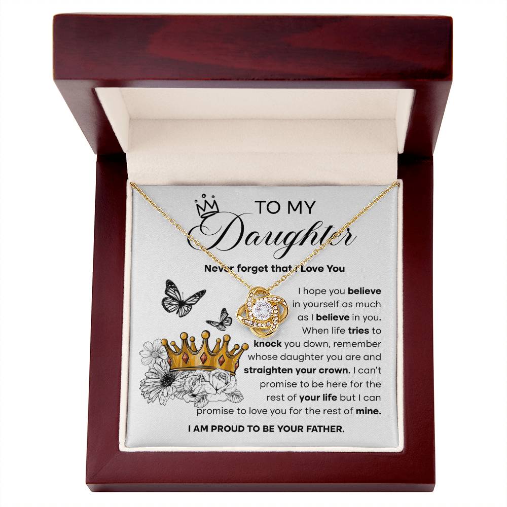 Straighten Your Crown - Gift for Daughter - Love Knot Necklace