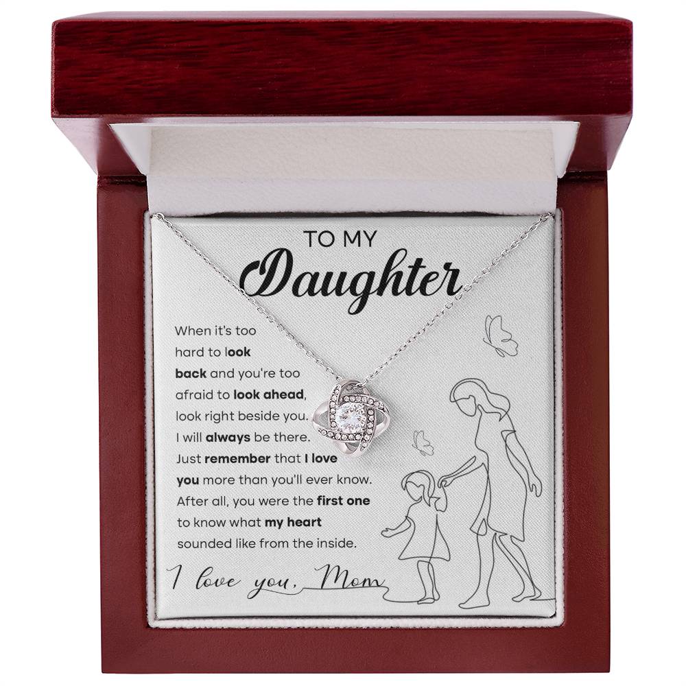 I Will Always Be There - Gift for Daughter - Love Knot Necklace