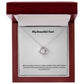 My Beautiful Aunt | You Have Been Just The One I Needed | Pendant Necklace