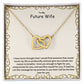 To My Future Wife | I Will Be The Best Man For You | Jewelry Necklace