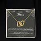 To My Mom | Heart Pendant Necklace