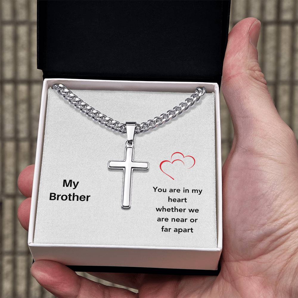 My Brother | You Are In My Heart | Cross Cuban Necklace
