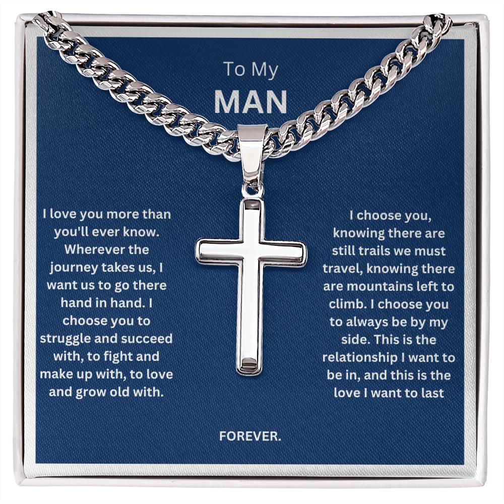 To My Man | I Love You More Than You Will Ever Know | Cross Necklace For Husband