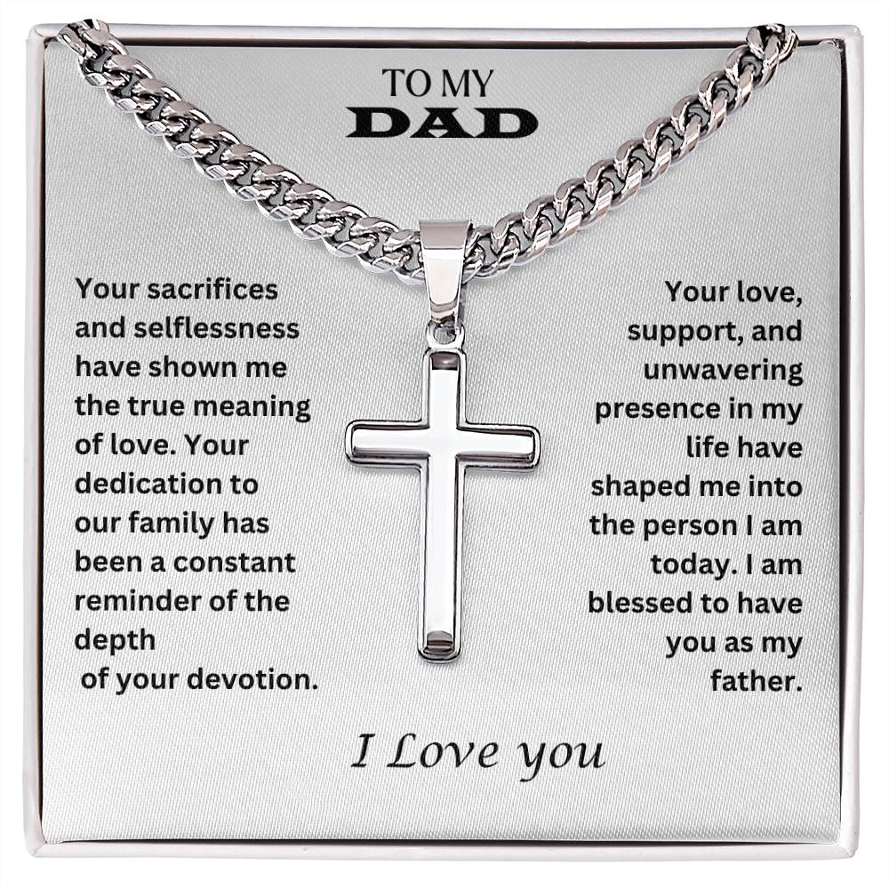To My Dad | I Am Blessed To Have You | Cuban Cross Necklace