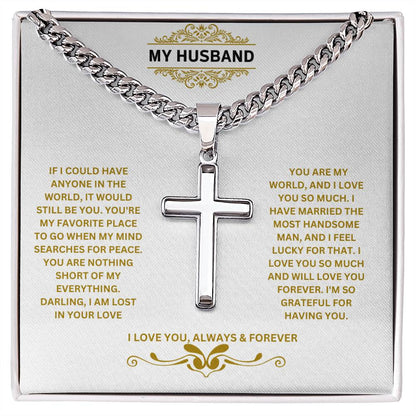 My Husband | I Am So Grateful For Having You | Cuban Cross Necklace