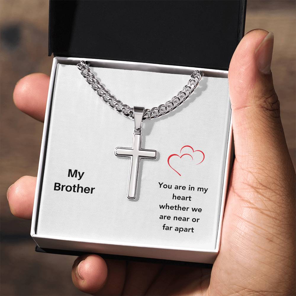 My Brother | You Are In My Heart | Cross Cuban Necklace