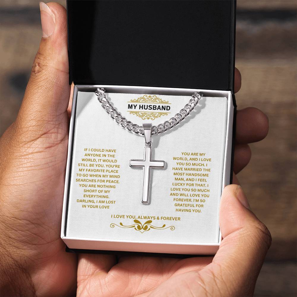 My Husband | I Am So Grateful For Having You | Cuban Cross Necklace
