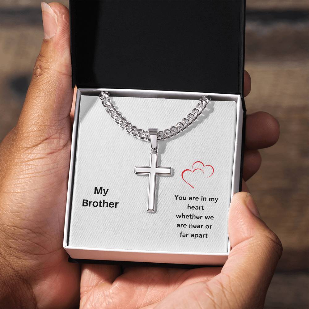 My Brother | You Are In My Heart | Cross Cuban Necklace