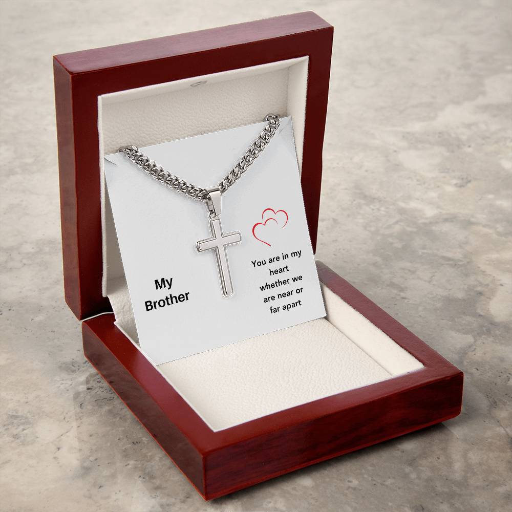 My Brother | You Are In My Heart | Cross Cuban Necklace