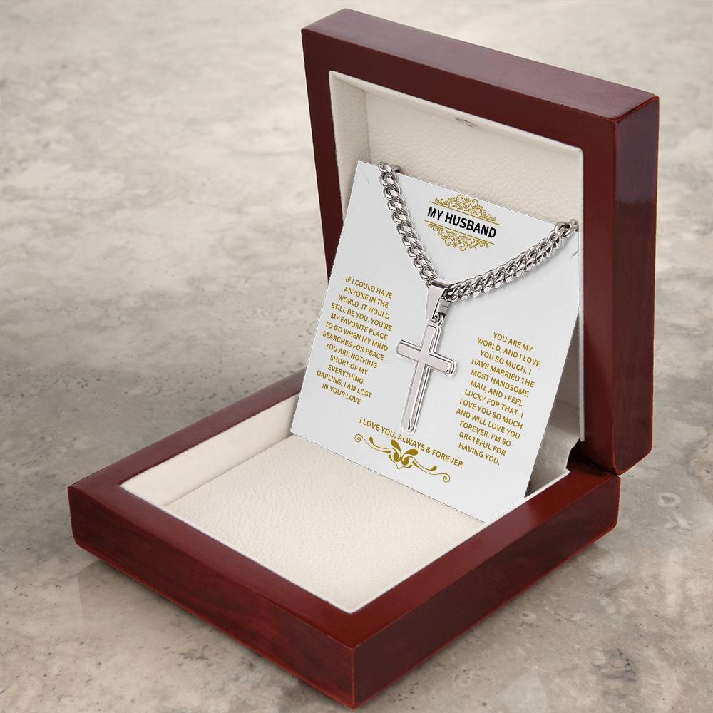 My Husband | I Am So Grateful For Having You | Cuban Cross Necklace