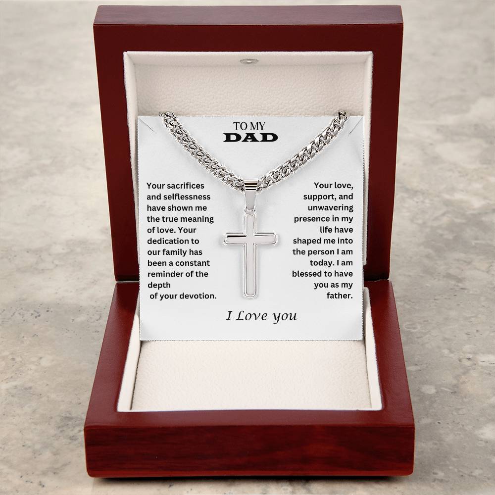 To My Dad | I Am Blessed To Have You | Cuban Cross Necklace