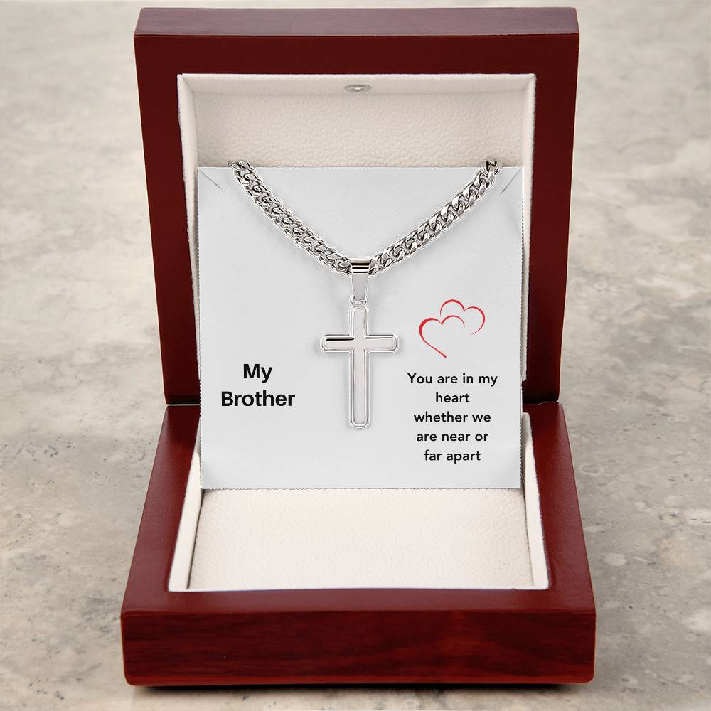 My Brother | You Are In My Heart | Cross Cuban Necklace