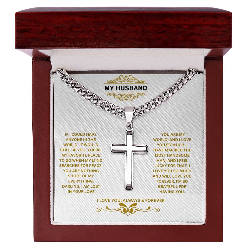 My Husband | I Am So Grateful For Having You | Cuban Cross Necklace