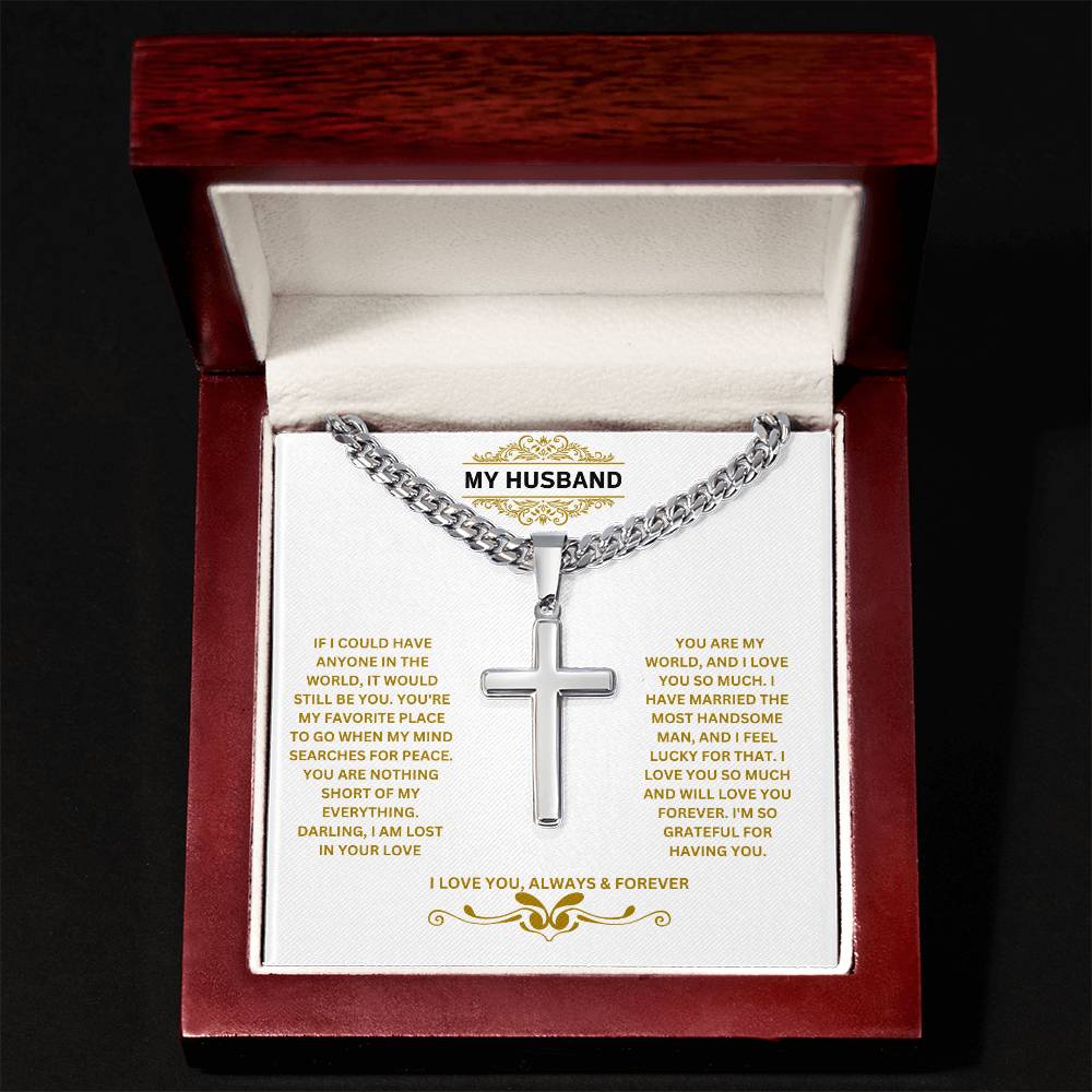 My Husband | I Am So Grateful For Having You | Cuban Cross Necklace