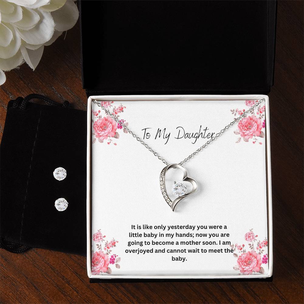 To My Daughter | I Cannot Wait To Meet The Baby | Pregnancy Necklace + Clear CZ Earrings