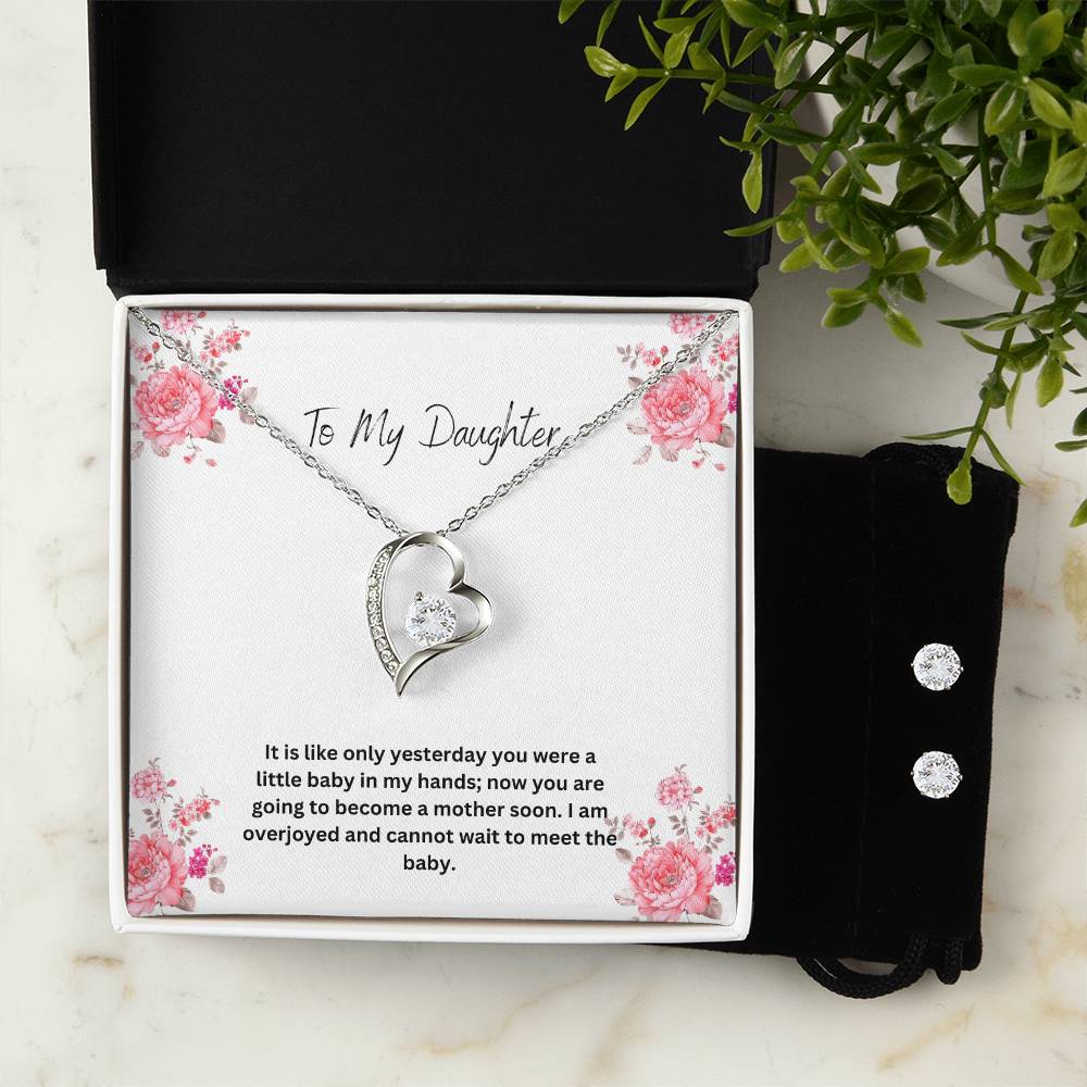 To My Daughter | I Cannot Wait To Meet The Baby | Pregnancy Necklace + Clear CZ Earrings