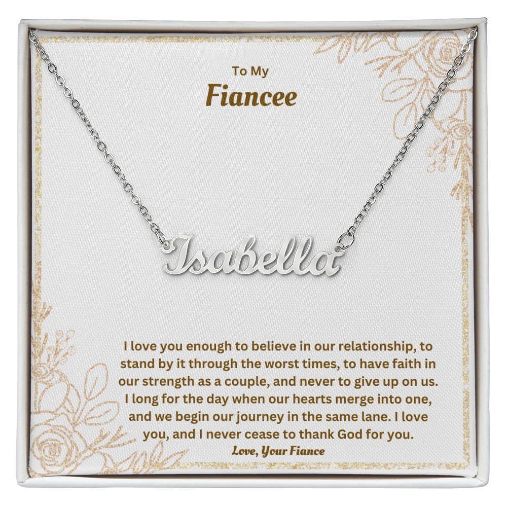 To My Fiancee | I Love You Enough | Custom Name Necklace