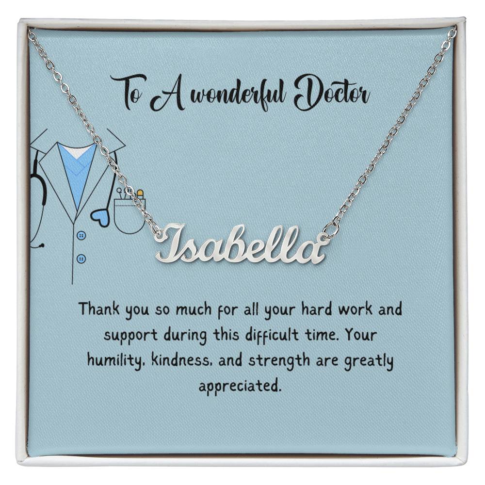 To A Wonderful Doctor | Thank You For All Your Hard Work | Professional Name Necklace