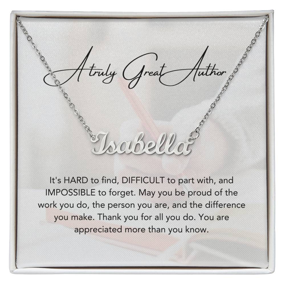 A Truly Great Author | Thank You For All You Do | Professional Name Necklace