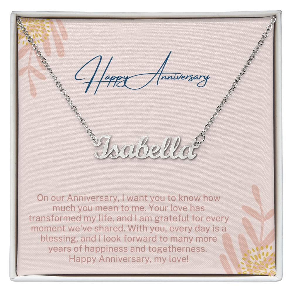 Happy Anniversary | Your Love Has Transformed My Life | Name Necklace