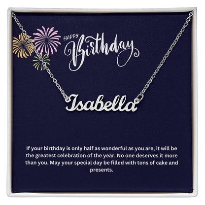 Happy Birthday | No One Deserves It More Than You | Name Necklace