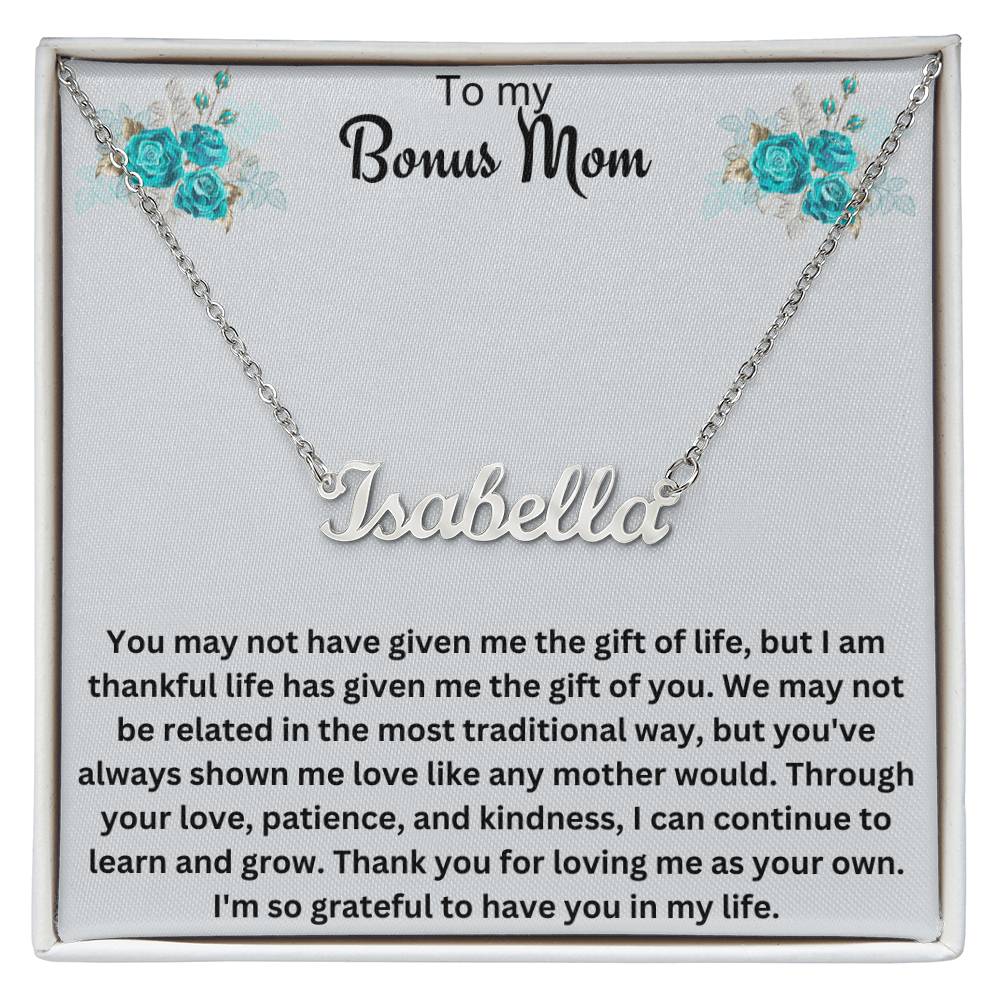To My Bonus Mom | Thank You For Loving Me As Your Own | Name Necklace