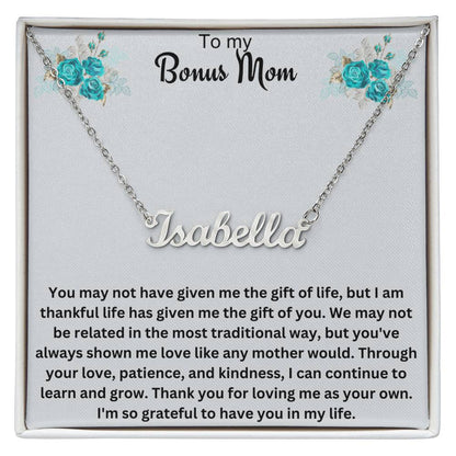 To My Bonus Mom | Thank You For Loving Me As Your Own | Name Necklace