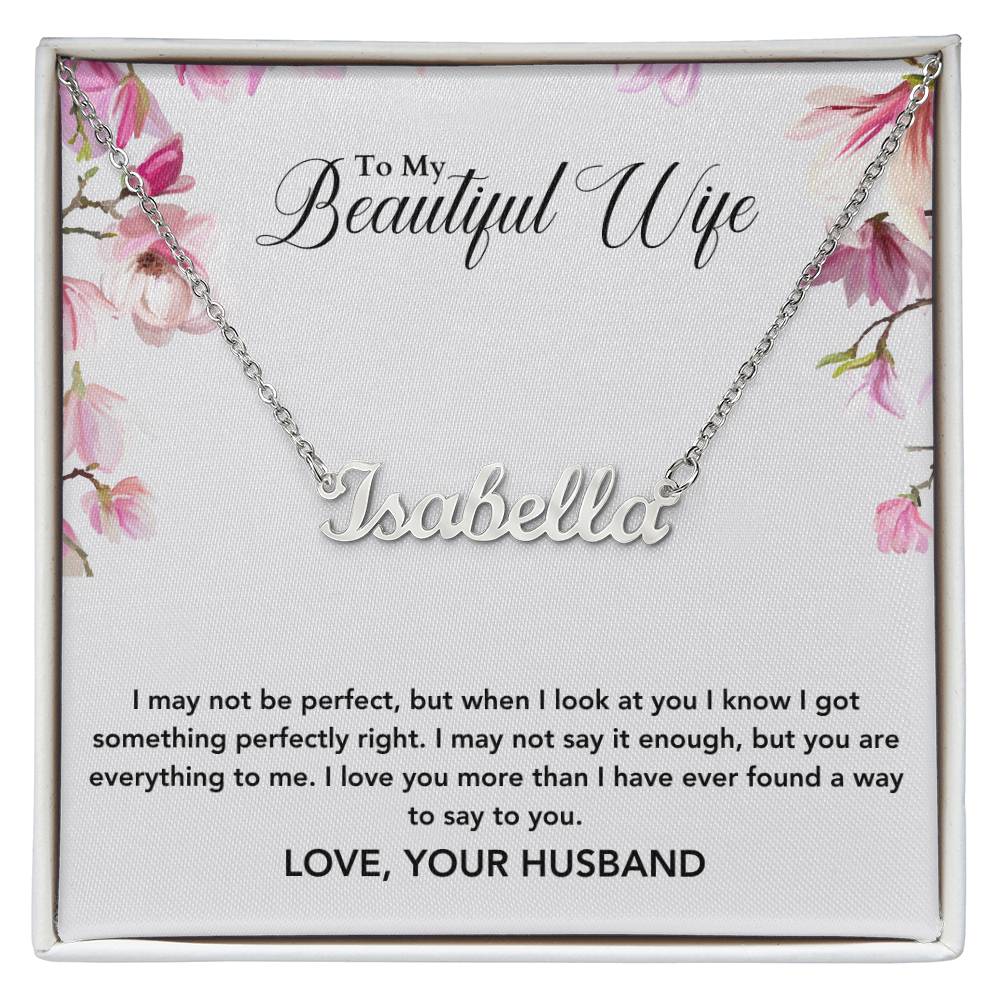 To My Beautiful Wife | You Are Everything To Me | Name Necklace