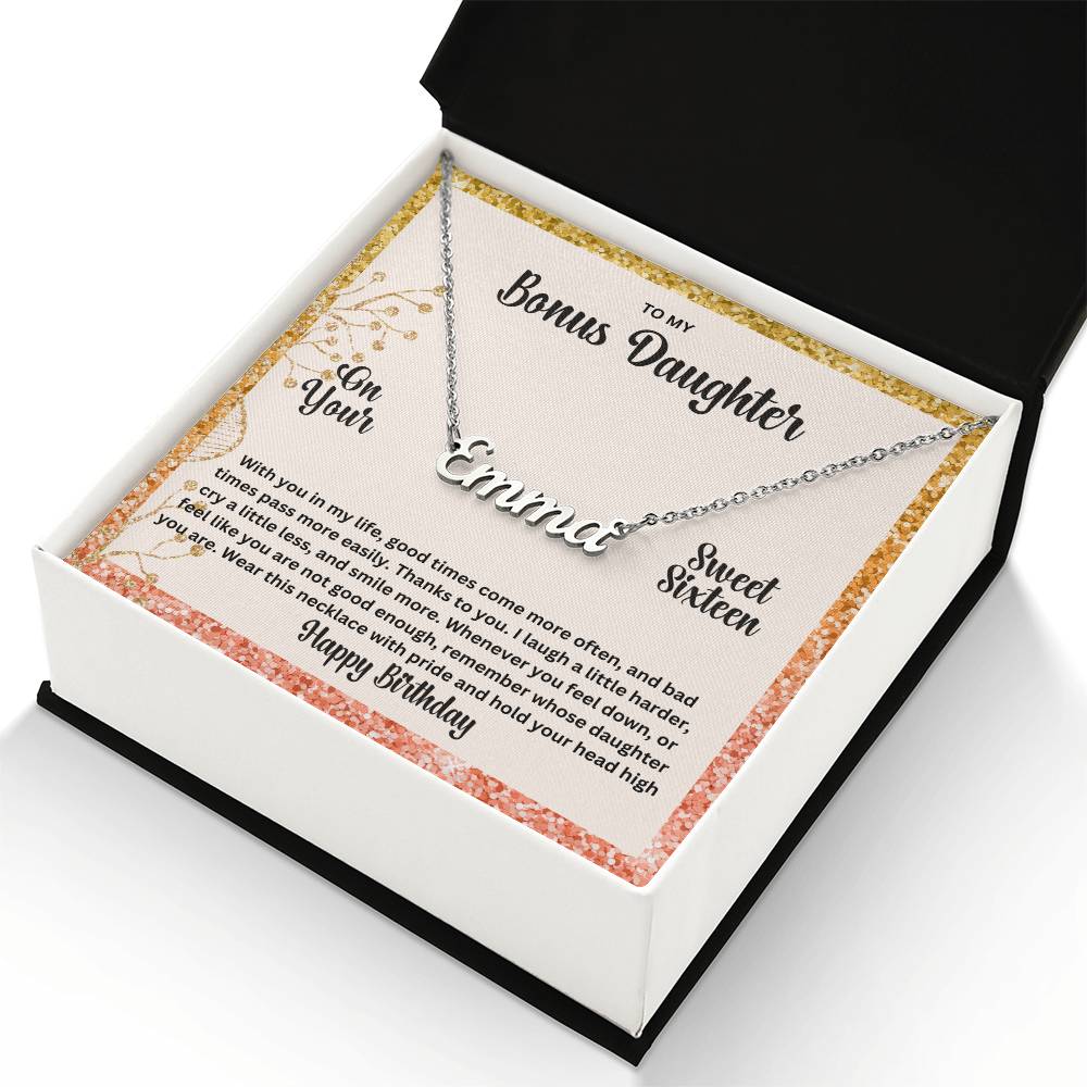 To My Bonus Daughter On Your Sweet Sixteen | Happy Birthday | Custom Name Necklace