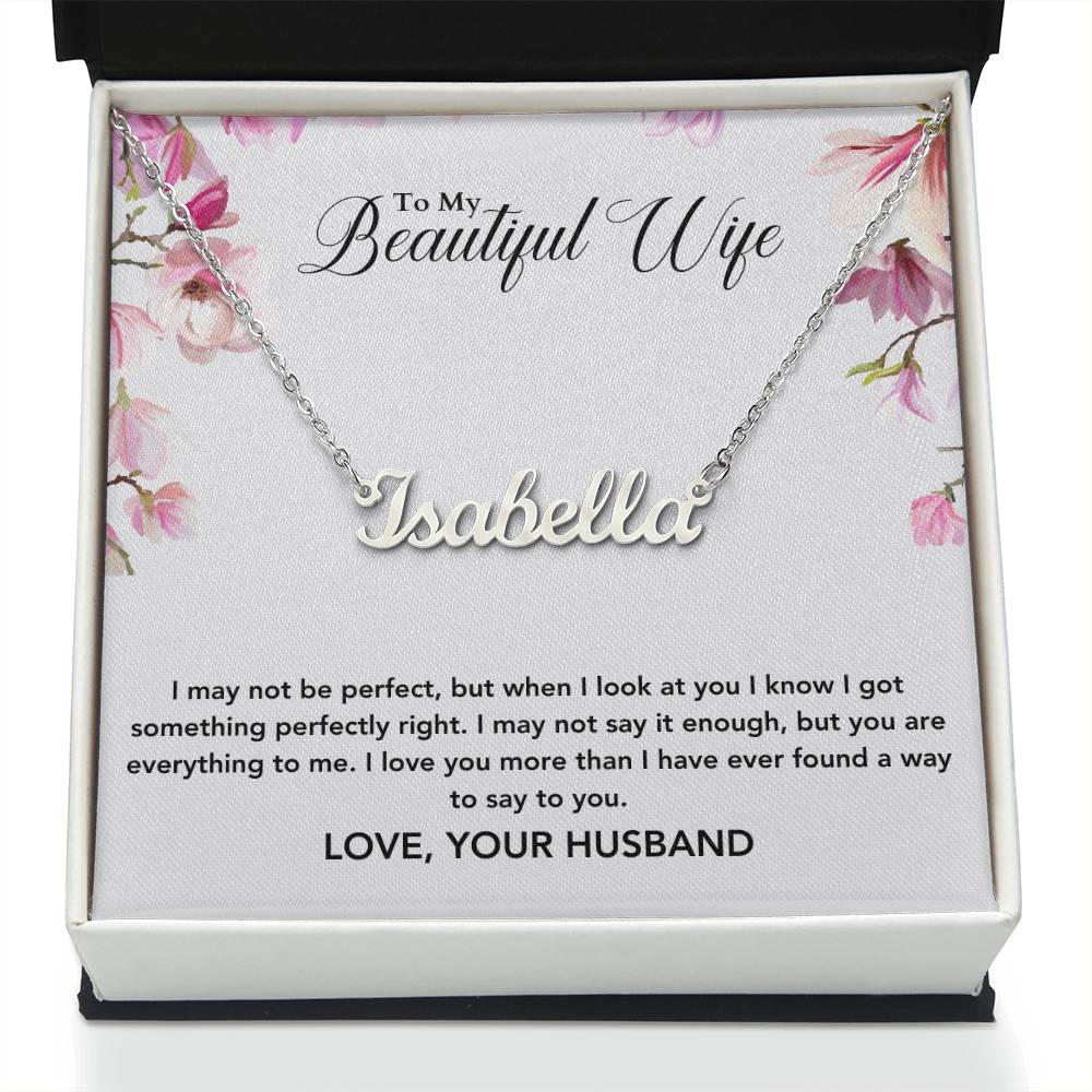 To My Beautiful Wife | You Are Everything To Me | Name Necklace