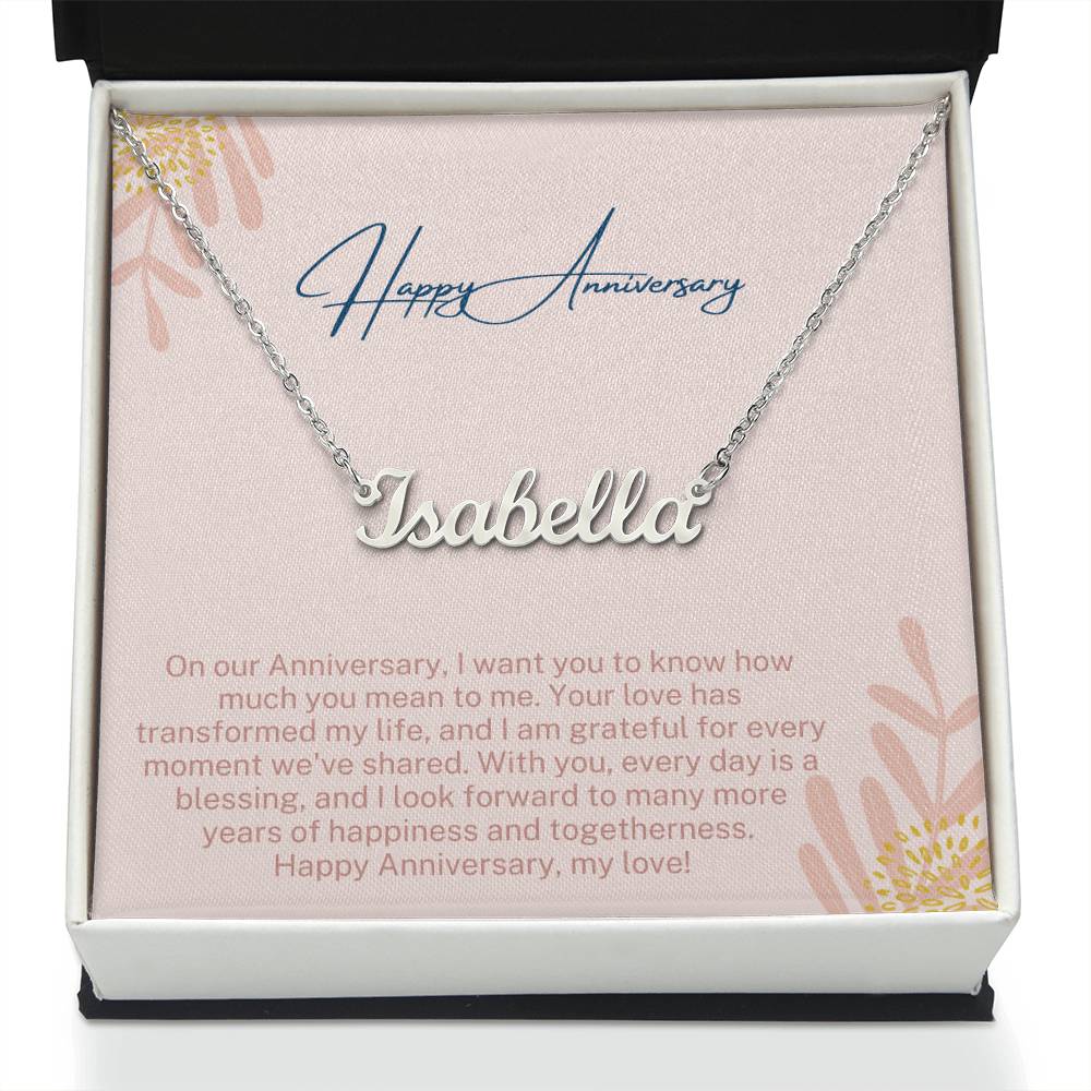 Happy Anniversary | Your Love Has Transformed My Life | Name Necklace