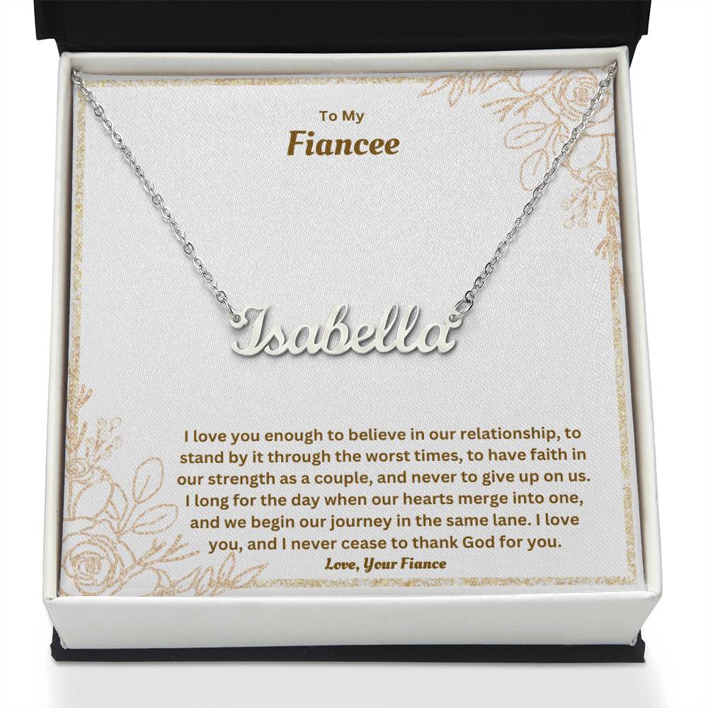 To My Fiancee | I Love You Enough | Custom Name Necklace