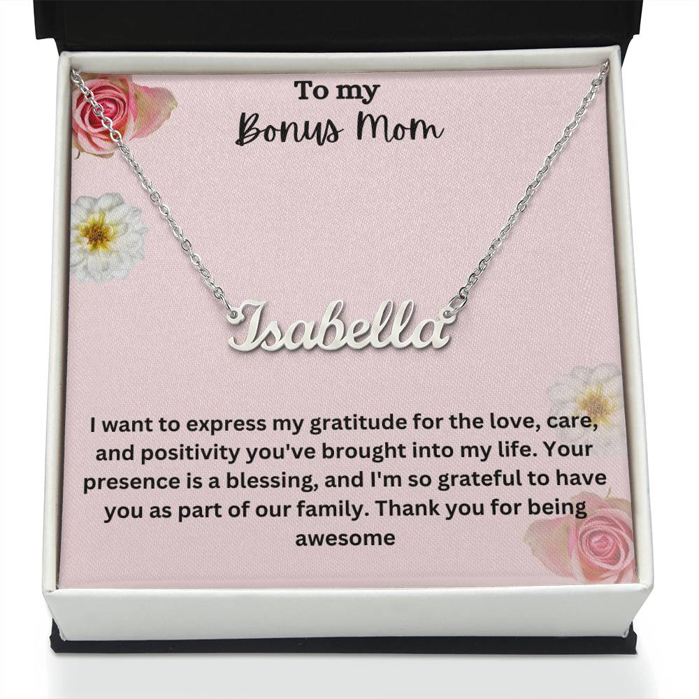 To My Bonus Mom | I Am Grateful To Have You | Custom Name Necklace