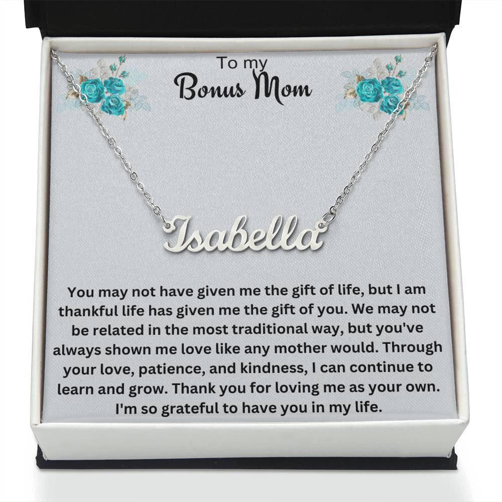 To My Bonus Mom | Thank You For Loving Me As Your Own | Name Necklace