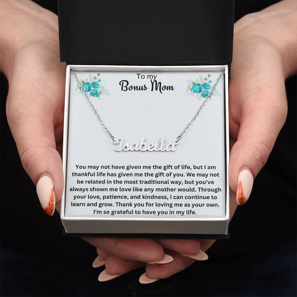 To My Bonus Mom | Thank You For Loving Me As Your Own | Name Necklace