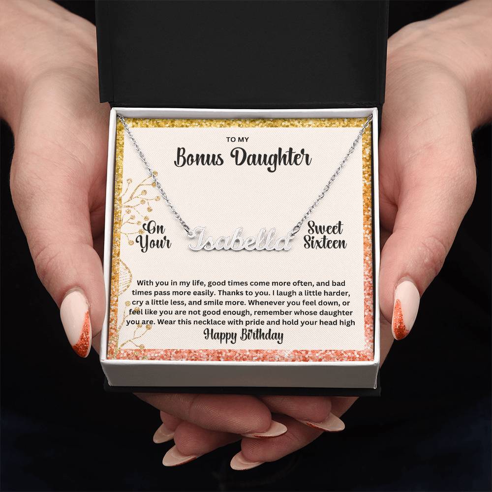 To My Bonus Daughter On Your Sweet Sixteen | Happy Birthday | Custom Name Necklace