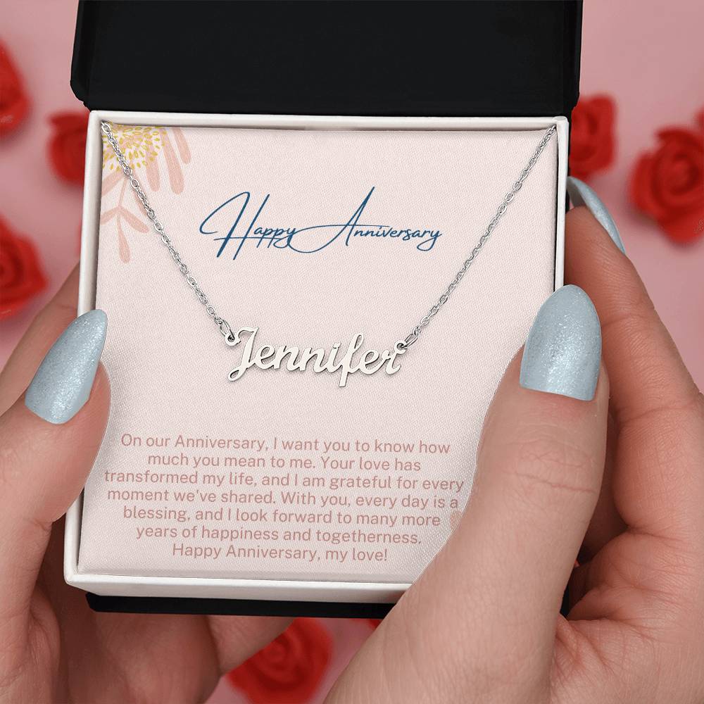 Happy Anniversary | Your Love Has Transformed My Life | Name Necklace