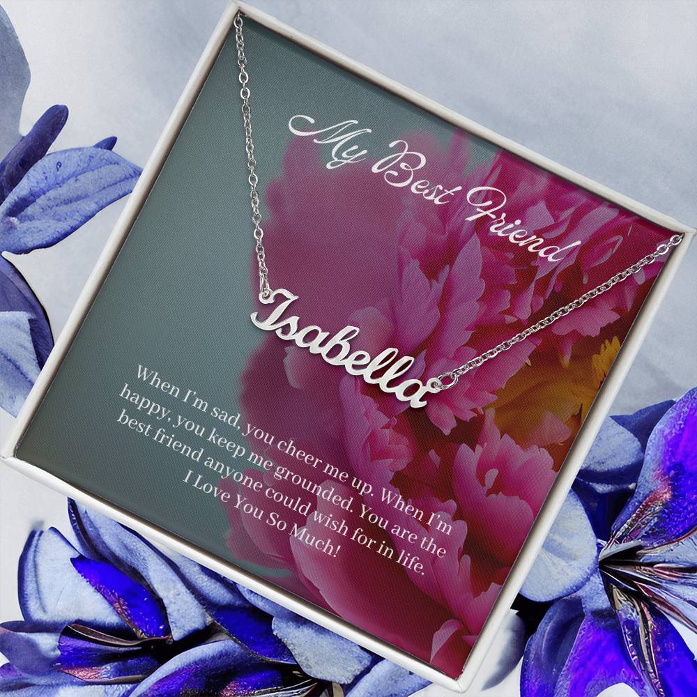 My Best Friend | I Love You So Much | Custom Name Necklace