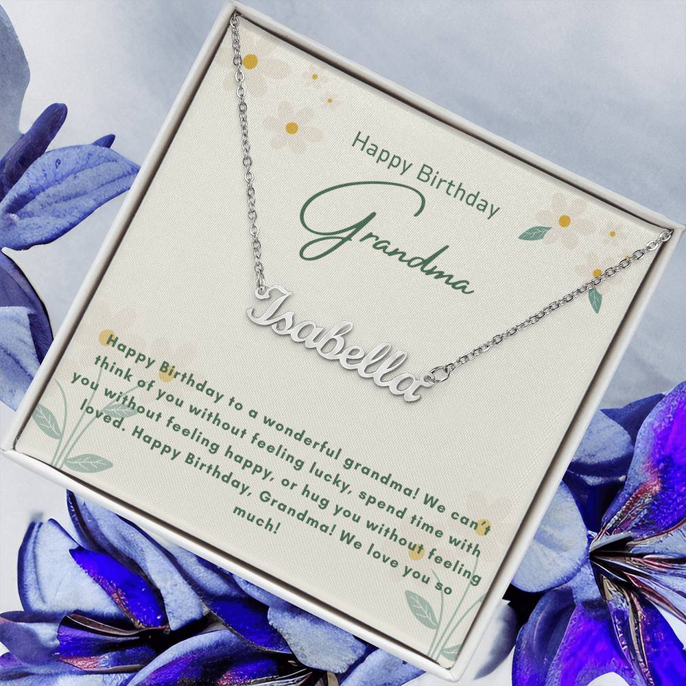 Happy Birthday Grandma | We Love You So Much | Name Pendant Necklace